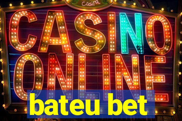 bateu bet
